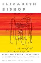 Edgar Allan Poe & the juke-box : uncollected poems, drafts, and fragments