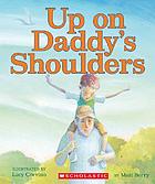 Up on Daddy's shoulders