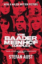 Baader-Meinhof : the inside story of the R.A.FThe Baader Meinhof complex