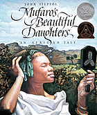 Mufaro's beautiful daughters : an African tale