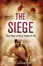 The siege : three days of terror inside the Taj