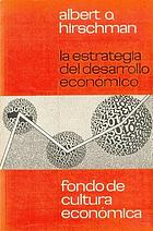 The strategy of economic development
