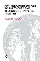 Further contributions to the theory and technique of psycho-analysis