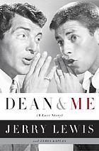 Dean & me : (a love story)