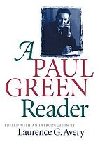 A Paul Green reader
