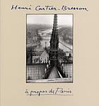 Henri Cartier-Bresson : à propos de Paris