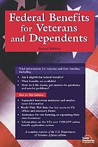 Federal benefits for veterans and dependents