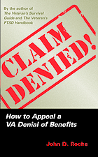 Claim denied! : how to appeal a VA denial of benefits