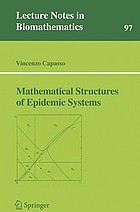 Mathematical structures of epidemic systems