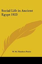 Social life in ancient Egypt