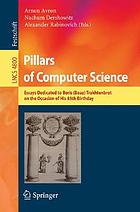 Pillars of computer science : essays dedicated to Boris (Boaz) Trakhtenbrot on the occasion of his 85th birthday