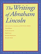The writings of Abraham Lincoln