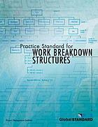 Project Management Institute practice standard for work breakdown structures