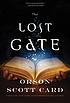 The lost gate : a novel of the Mither mages 