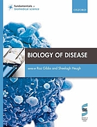 Biology of disease (Fundamentals of Biomedical Science)