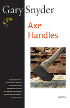 Axe handles : poems