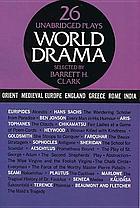 World drama; an anthology