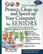Protect, clean up and speed up your computer for seniors