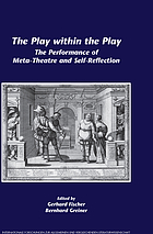 The play within the play the performance of meta-theatre and self-reflection