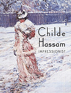 Childe Hassam, impressionist
