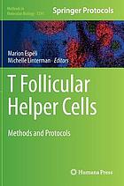 T follicular helper cells : methods and protocols
