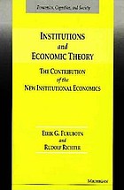 Institutions and economic theory : the contribution of the new institutional economics