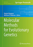 Molecular methods for evolutionary genetics Molecular Methods for Evolutionary Genetics