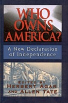 Who owns America? : a new declaration of independence