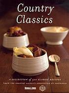 Country classics : a collection of 500 classic recipes
