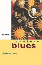 Conjure blues : poems