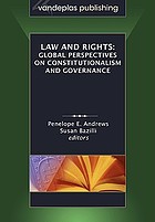 Law and rights : global perspectives on constitutionalism and governance