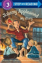 Johnny Appleseed : my story
