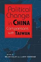 Political change in China : comparisons with Taiwan