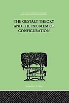 The gestalt theory and the problem of configuration