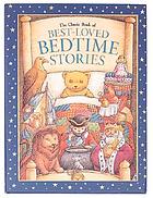 The classic book of best-loved bedtime stories
