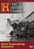 More engineering disasters