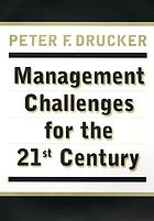 Management challenges for the 21st century