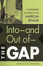 Into - and out of - the Gap : a cautionary account of an American business