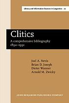 Clitics : a comprehensive bibliography, 1892-1991