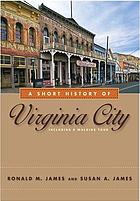 A short history of Virginia City