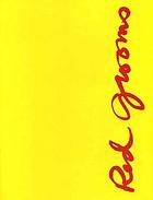 Red Grooms and the heroism of modern life : Palmer Museum of Art, September 12-December 23, 1998