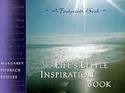 Life's little inspiration book : timeless wisdom for everyday living
