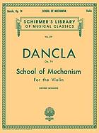 École du mécanisme = (School of mechanism) : fifty daily exercises for the violin, op. 74