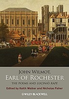 John Wilmot, Earl of Rochester : the poems, and Lucina's rape