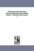The diaries of William Charles Macready, 1833-1851
