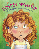 Bugs in my hair