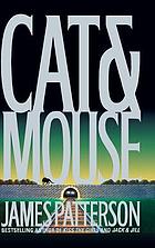 Cat & mouse : a novel