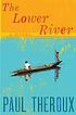 The lower river 