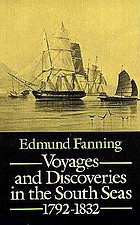 Voyages & discoveries in the South Seas, 1792-1832