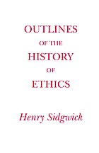 Outlines of the history of ethics for English readers